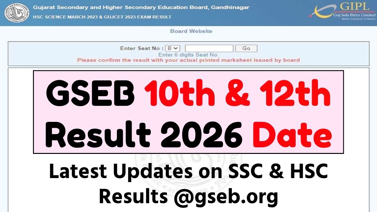GSEB 10th & 12th Result 2026 Date